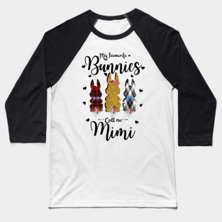 My Favorite Bunnies Call Me Mimi, Cute Leopard Bunnies Easter Gift Baseball T-Shirt